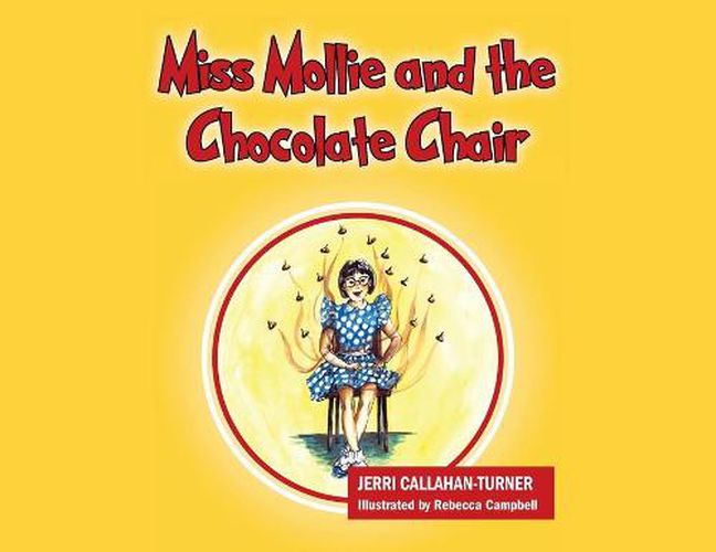 Cover image for Miss Mollie and the Chocolate Chair