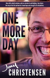 Cover image for One More Day: On a Mission to End Bullying