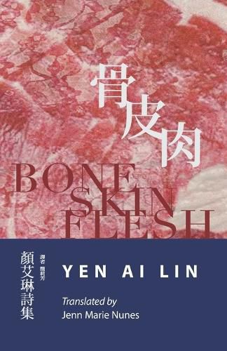 Cover image for Bone Skin Flesh