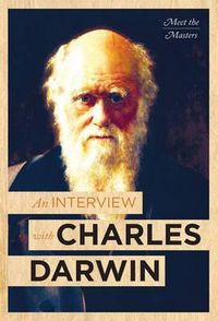 Cover image for An Interview with Charles Darwin