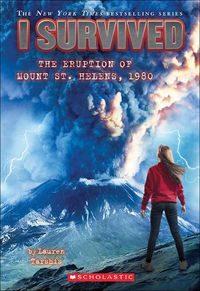 Cover image for I Survived the Eruption of Mount St. Helens, 1980