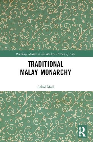 Cover image for Traditional Malay Monarchy