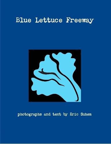 Cover image for Blue Lettuce Freeway