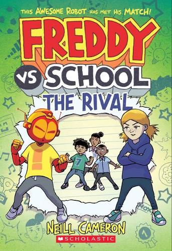 Cover image for Freddy vs. School: The Rival (Freddy vs. School Book #2)