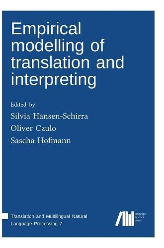 Cover image for Empirical modelling of translation and interpreting