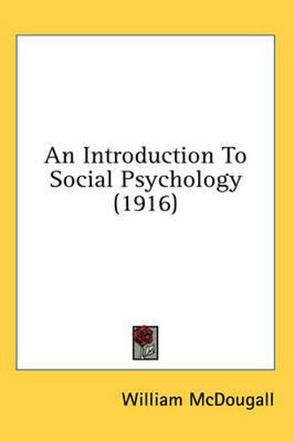 An Introduction to Social Psychology (1916)