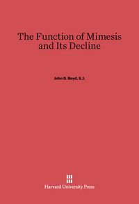 Cover image for The Function of Mimesis and Its Decline