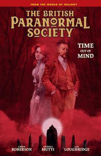 Cover image for British Paranormal Society: Time Out of Mind