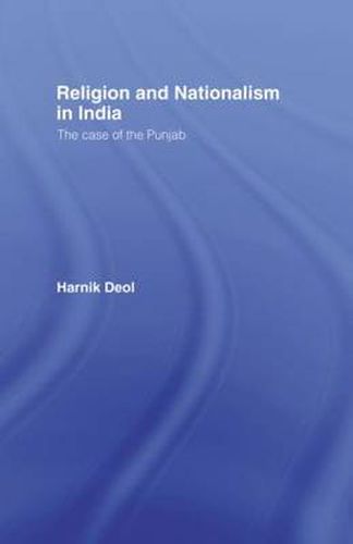 Cover image for Religion and Nationalism in India: The Case of the Punjab