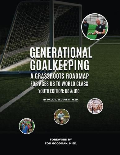 Cover image for Generational Goalkeeping