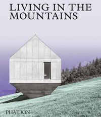 Cover image for Living in the Mountains