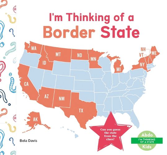 I'm Thinking of a Border State