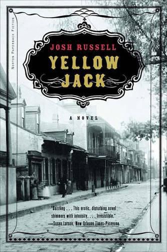 Cover image for Yellow Jack: A Novel