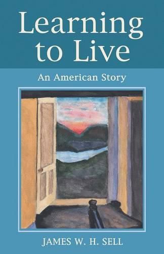 Cover image for Learning to Live: An American Story