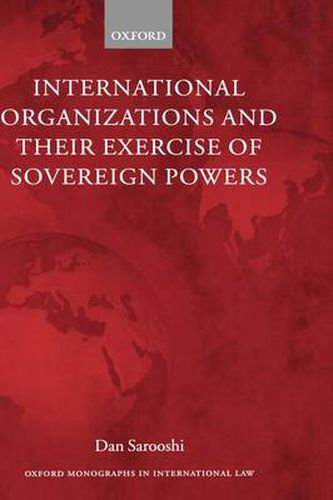 Cover image for International Organizations and their Exercise of Sovereign Powers