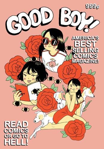Cover image for Good Boy Magazine #1
