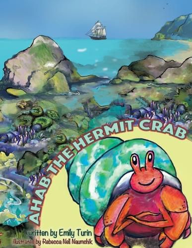 Cover image for Ahab The Hermit Crab