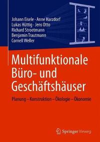 Cover image for Multifunktionale Buro- und Geschaftshauser: Planung - Konstruktion - OEkologie - OEkonomie