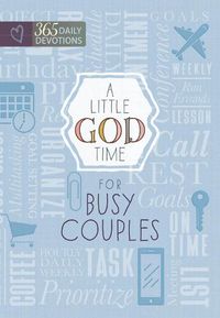 Cover image for A Little God Time for Busy Couples