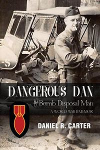 Cover image for Dangerous Dan the Bomb Disposal Man