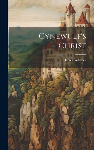 Cover image for Cynewulf's Christ