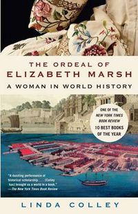 Cover image for The Ordeal of Elizabeth Marsh: A Woman in World History