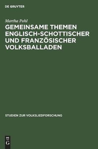 Cover image for Gemeinsame Themen Englisch-Schottischer Und Franzoesischer Volksballaden