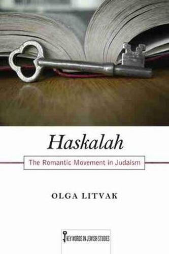 Cover image for Haskalah: The Romantic Movement in Judaism