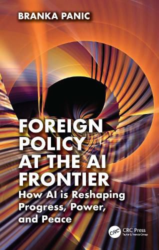 Cover image for Foreign Policy at the AI Frontier