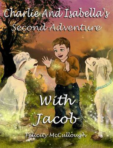 Charlie and Isabella's Second Adventure with Jacob