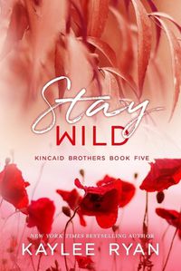 Cover image for Stay Wild - Special Edition