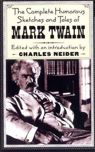 Cover image for The Complete Humorous Sketches and Tales of Mark Twain