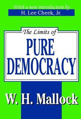 Cover image for The Limits of Pure Democracy