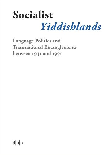 Cover image for Socialist Yiddishlands