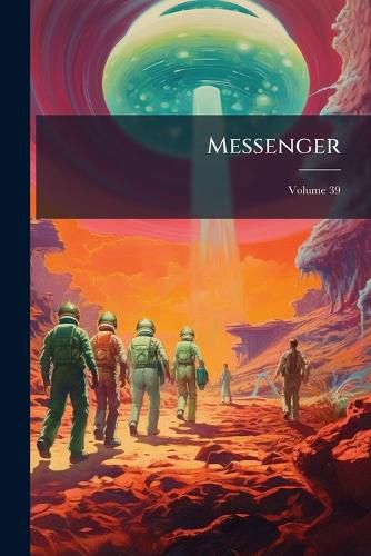 Cover image for Messenger, Volume 39