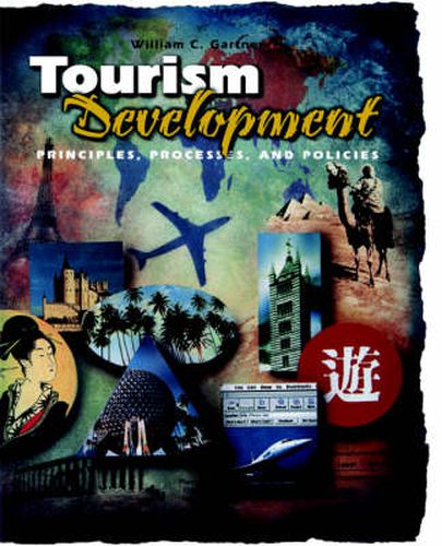 Cover image for Tourism Development: Principles, Processes, and Policies