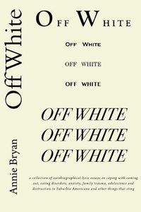 Cover image for Off White