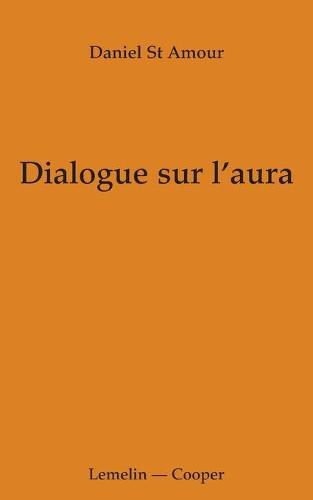Cover image for Dialogue sur l'aura