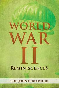 Cover image for World War II Reminiscences