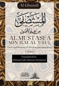 Cover image for Al Mustasfa Min ilm Al Usul