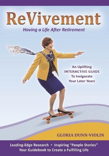 Cover image for Revivement: Having a Life After Retirement