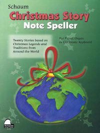 Cover image for Christmas Story Note Speller: Level 1 Elementary Level