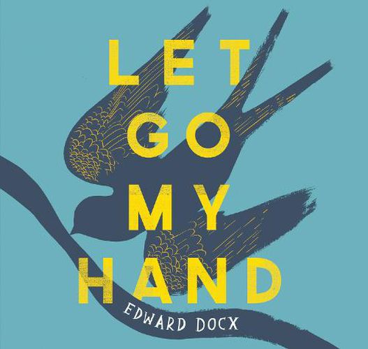 Cover image for Let Go My Hand