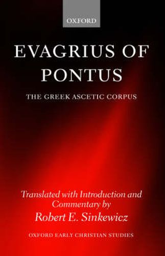 Cover image for Evagrius of Pontus: The Greek Ascetic Corpus