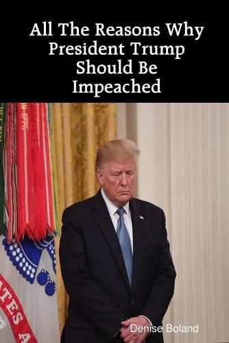 Cover image for All The Reasons Why President Trump Should Be Impeached