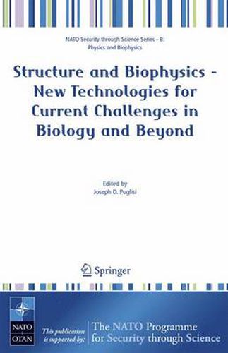 Cover image for Structure and Biophysics - New Technologies for Current Challenges in Biology and Beyond