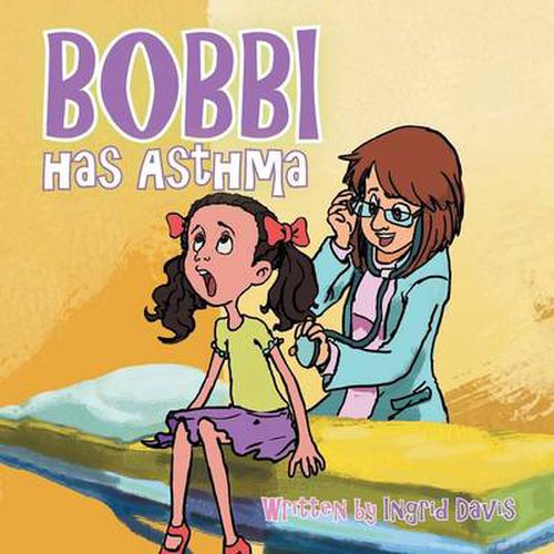 Cover image for Bobbi Has Asthma