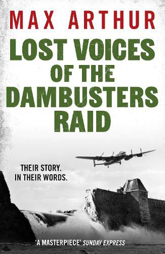 Lost Voices of the Dambusters Raid