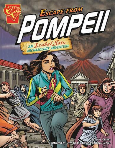 Escape from Pompeii: an Isabel Soto Archaeology Adventure (Graphic Expeditions)