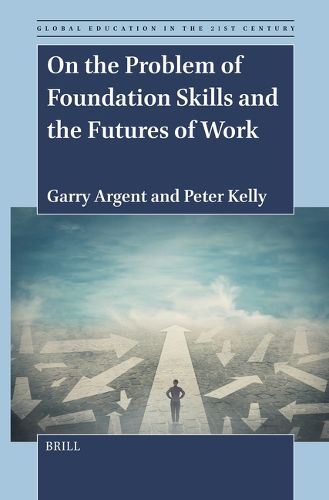 Cover image for On the Problem of Foundation Skills and the Futures of Work